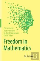 Freedom In Mathematics
