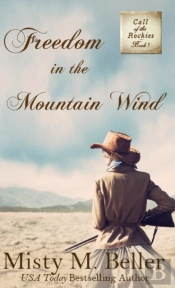 Freedom In The Mountain Wind