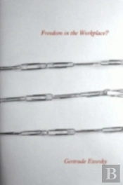 Freedom In The Workplace?