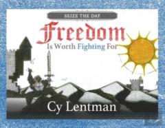 Freedom Is Worth Fighting For