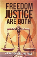 Freedom Justice Are Both
