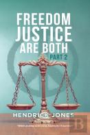 Freedom Justice Are Both Part 2