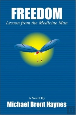 Bertrand.pt - Freedom Lesson From The Medicine Man