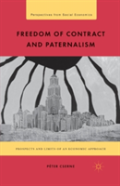 Freedom Of Contract And Paternalism