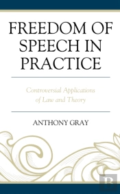 Freedom Of Speech In Practice