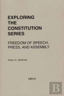 Freedom Of Speech, Press, And Assembly