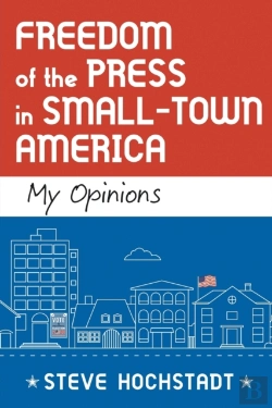 Bertrand.pt - Freedom Of The Press In Small-Town America