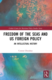 Freedom Of The Seas And Us Foreign Policy
