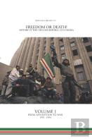 Freedom Or Death! History Of The Chechen Republic Of Ichkeria