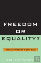 Freedom Or Equality?