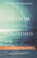 Freedom Through Forgiveness