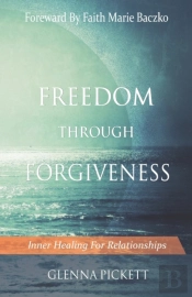Freedom Through Forgiveness