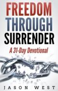 Freedom Through Surrender