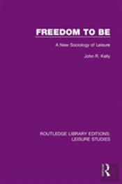 Freedom To Be