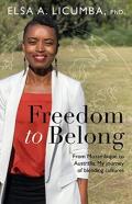 Freedom To Belong