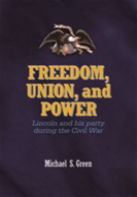 Freedom, Union, And Power