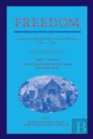 Freedom: Volume 2, Series 1: The Wartime Genesis Of Free Labor: The Upper South