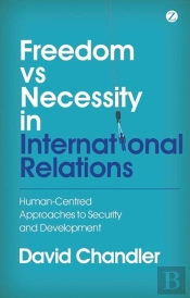Freedom Vs Necessity In International Relations