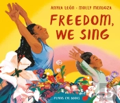 Freedom, We Sing
