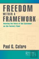 Freedom Within A Framework