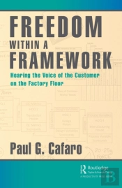 Freedom Within A Framework