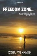 Freedom Zone ...