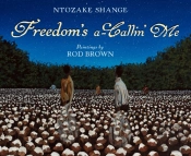 Freedom'S A-Callin Me