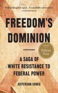 Freedom'S Dominion (Winner Of The Pulitzer Prize)