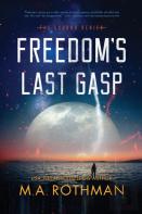 Freedom'S Last Gasp