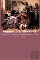Freedom'S Orphans