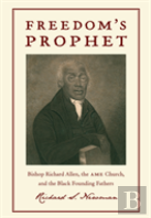 Freedom'S Prophet