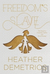 Freedom'S Slave