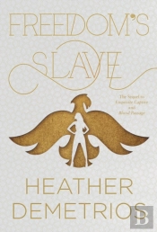 Freedom'S Slave