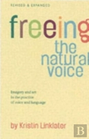 Freeing The Natural Voice