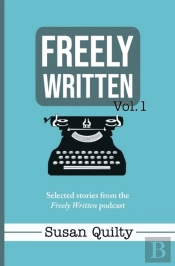 Freely Written Vol. 1