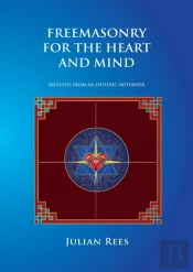 Freemasonry For The Heart And Mind: Sket