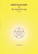 Freemasonry In The Aquarian Age