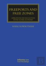Freeports And Free Zones
