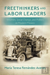 Freethinkers And Labor Leaders