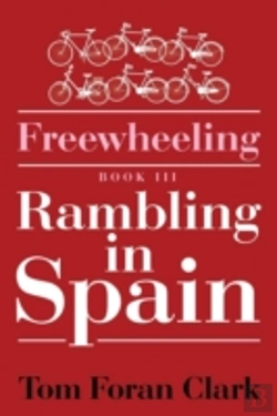Bertrand.pt - Freewheeling: Rambling In Spain: Book Iii