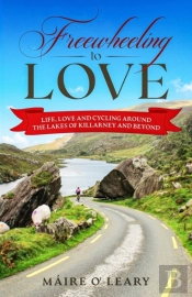 Freewheeling To Love