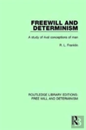 Freewill And Determinism
