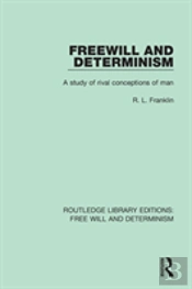 Freewill And Determinism