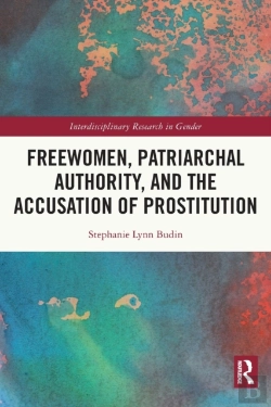 Bertrand.pt - Freewomen, Patriarchal Authority, And The Accusation Of Prostitution