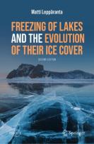 Freezing Of Lakes And The Evolution Of Their Ice Cover