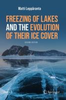 Freezing Of Lakes And The Evolution Of Their Ice Cover