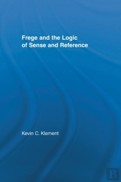 Bertrand.pt - Frege And The Logic Of Sense And Reference