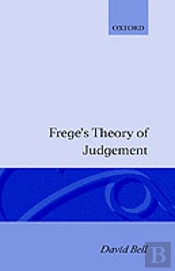 Frege'S Theory Of Judgment