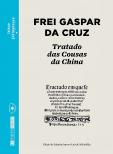 Frei Gaspar da Cruz - Tratado das Cousas da China