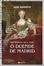 Frei Manuel de S. José, O Duende de Madrid